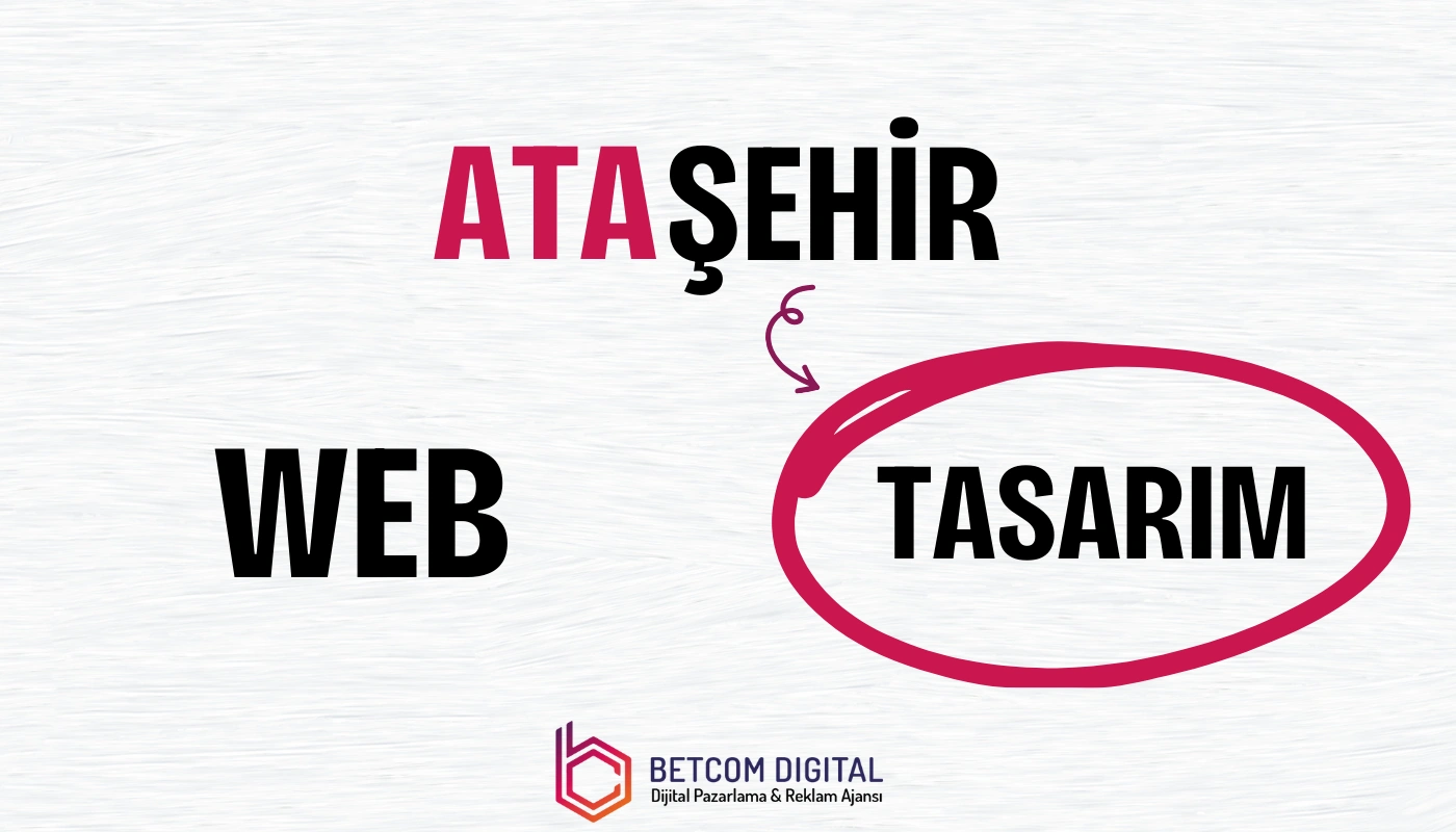 Ataşehir Web Tasarım