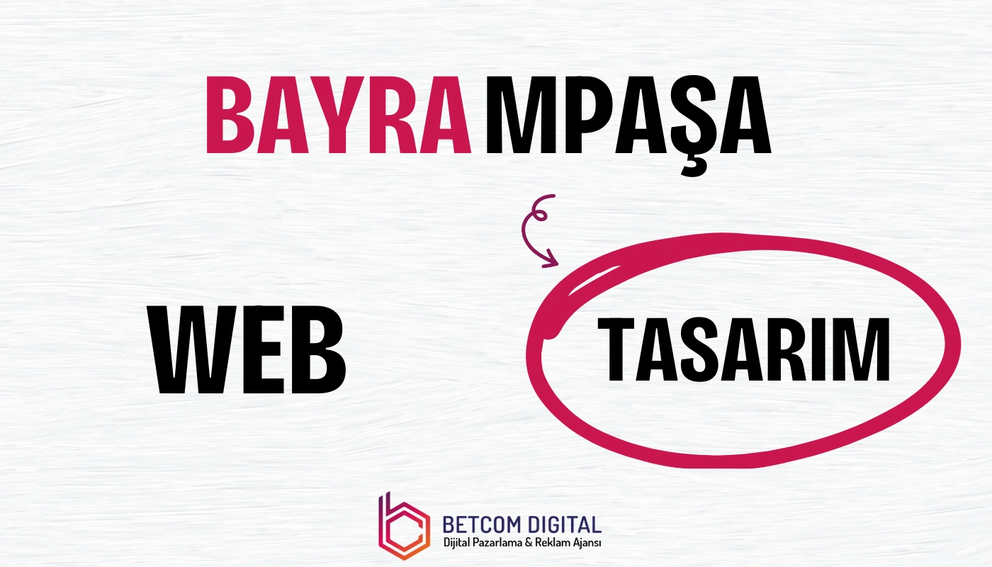 Bayrampaşa Web Tasarım