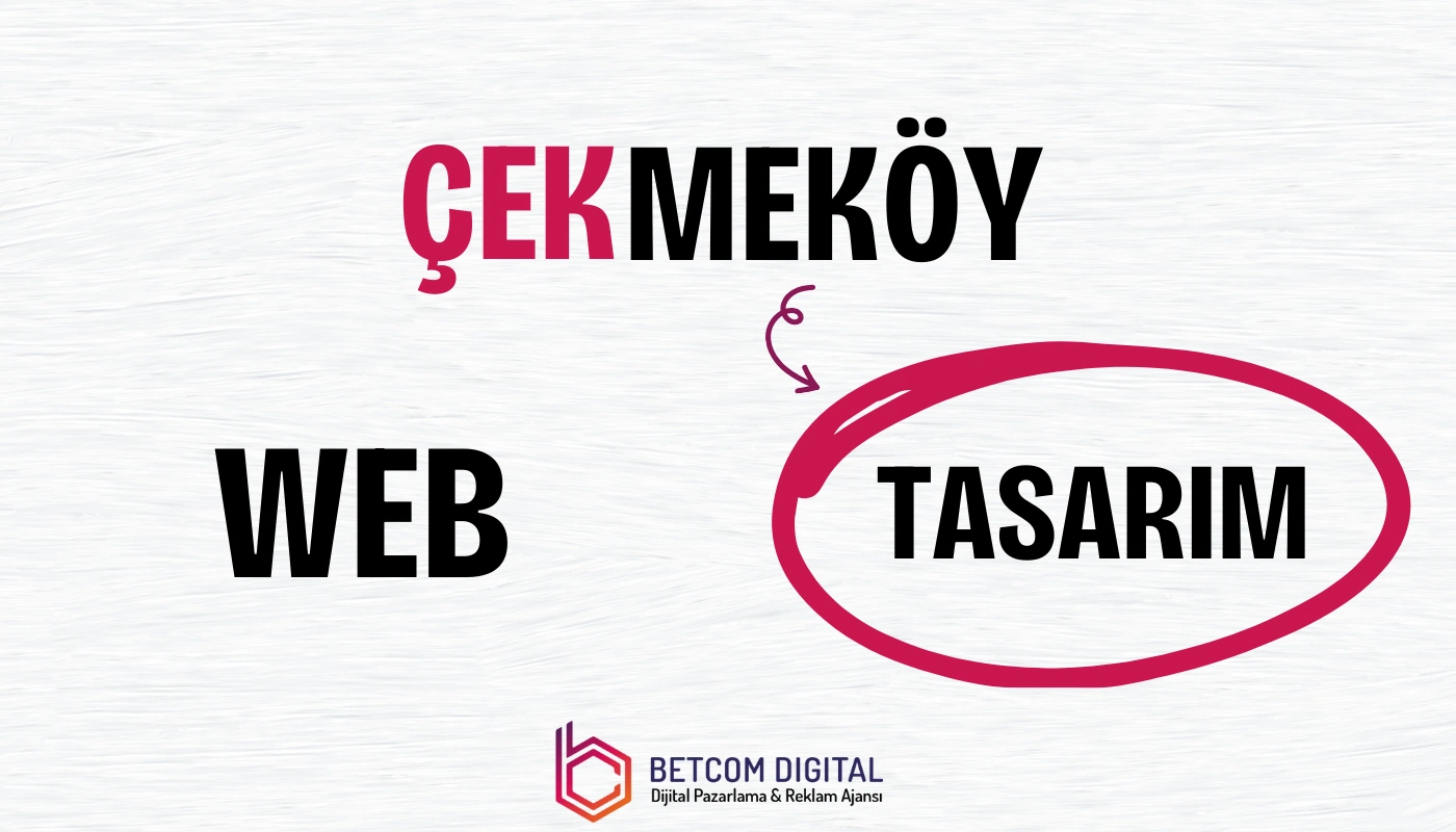 Çekmeköy Web Tasarım