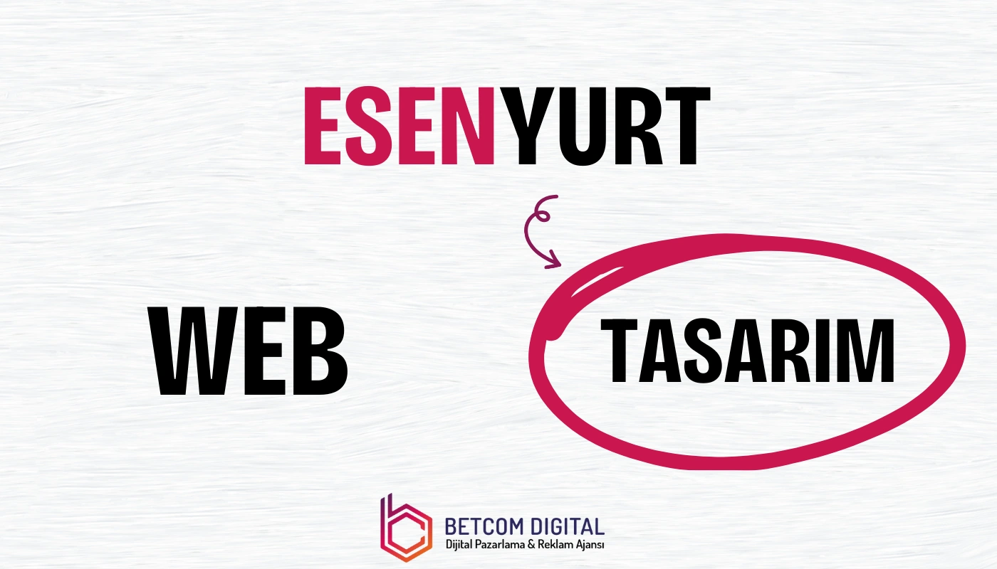 Esenyurt Web Tasarım