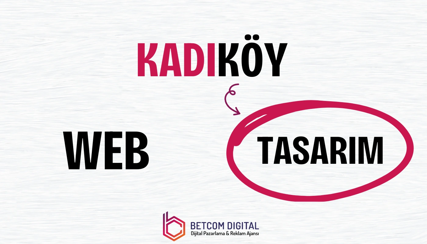 Kadıköy Web Tasarım