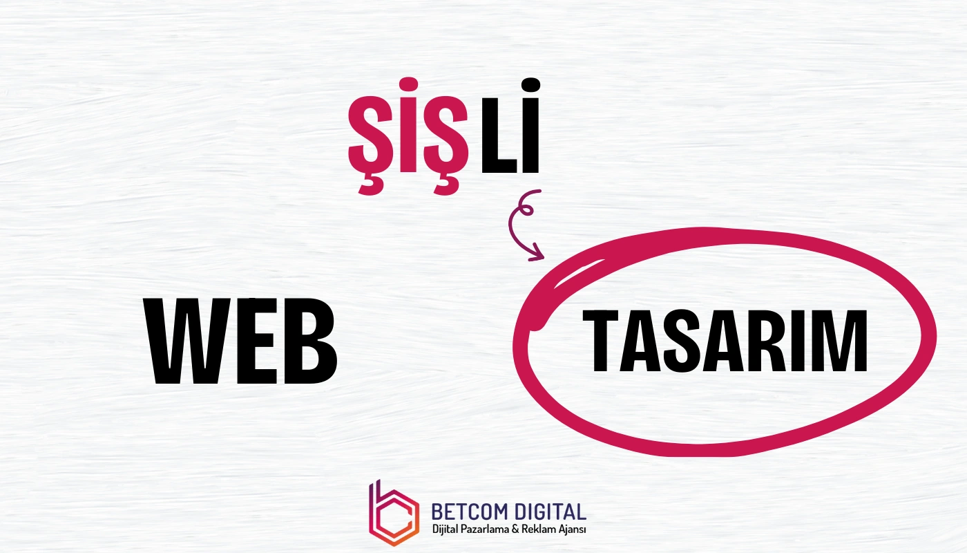 Şişli Web Tasarım