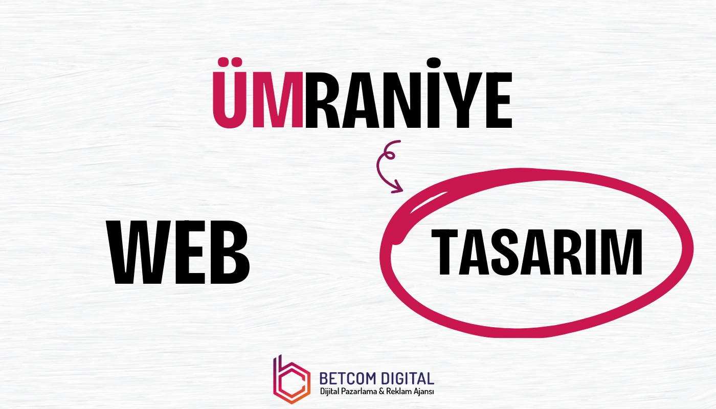 Ümraniye Web Tasarım