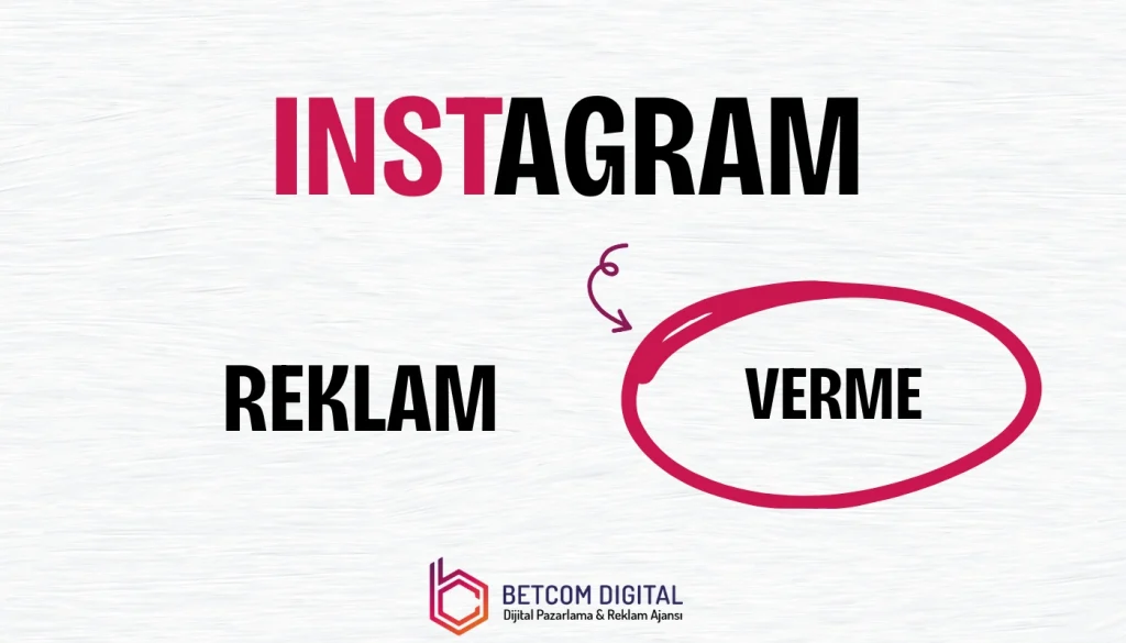 Instagram Reklam Verme