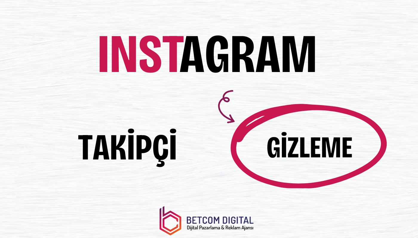 Instagram takipçi gizleme