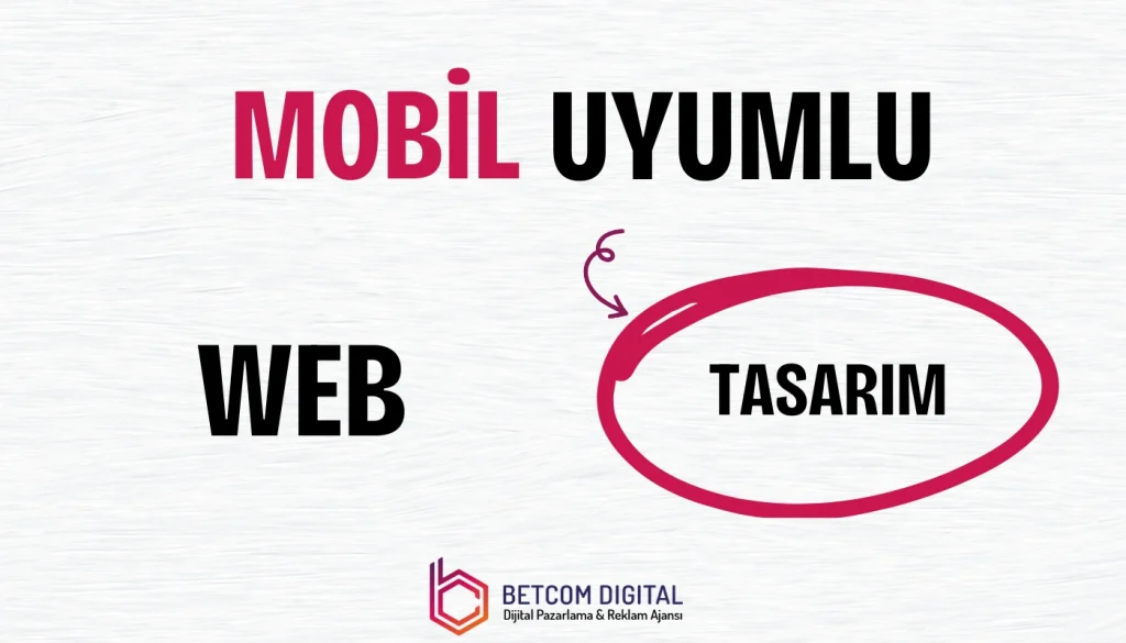 Mobil Uyumlu Web Tasarım