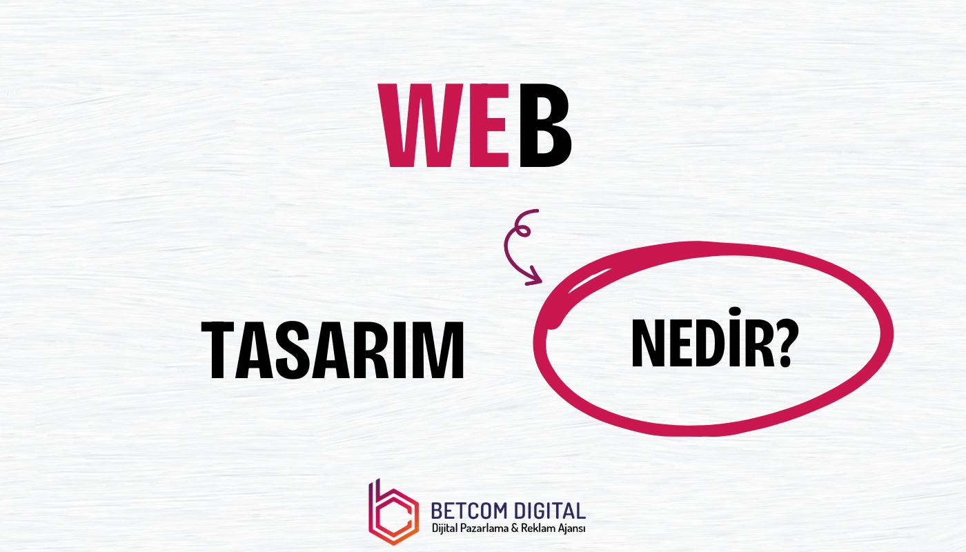 Web tasarım, kullanıcı deneyimini ve görsel estetiği optimize eden dijital arayüz oluşturma sürecidir.